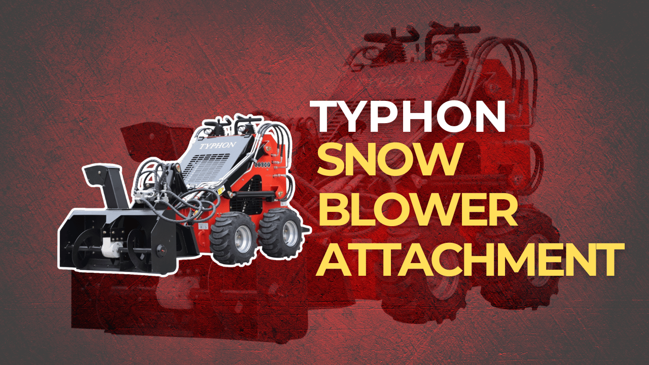 TYPHON Skid Steer Loader Snow Blower Attachment